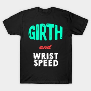 Grith and Wrist Speed T-Shirt